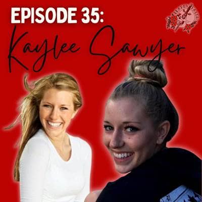 Episode 35: Kaylee Sawyer | He Went to Church After Taking Her Life